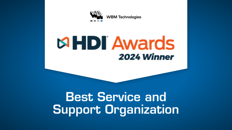 WBM Technologies Named 2024 HDI Global Best Service and Support Organization